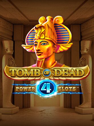 Tomb of Dead Power 4 slots
