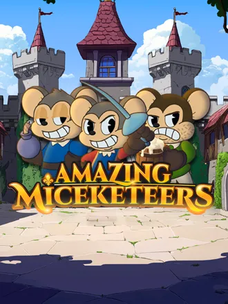 Amazing Miceketeers