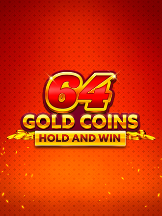 64 Gold Coins Hold and Win