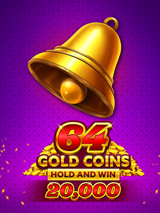 64 Gold Coins Hold and Win 20 000