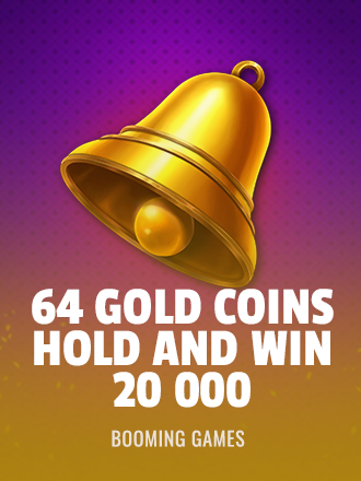 64 Gold Coins Hold and Win 20 000