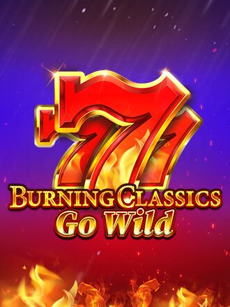 Burning Classics go Wild