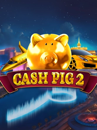 Cash Pig 2