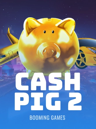 Cash Pig 2