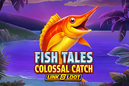 Fish Tales Colossal Catch: Link & Loot