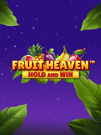 Fruit Heaven Hold and Win