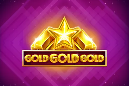 Gold Gold Gold
