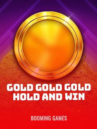 Gold Gold Gold Hold and Win
