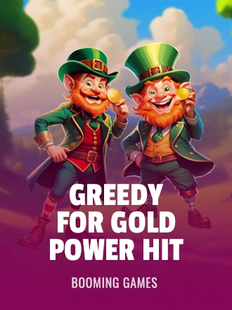 Greedy for Gold Power Hit