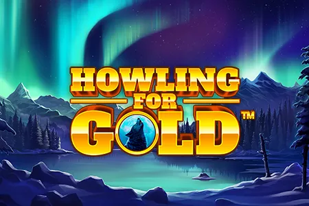 Howling for Gold