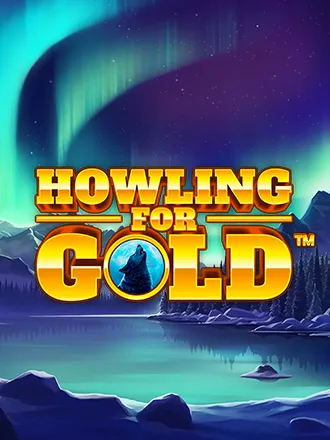 Howling for Gold