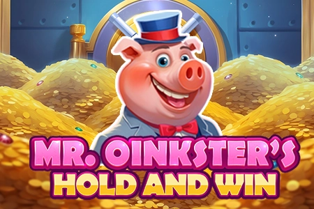 Mr. Oinksters Hold and Win