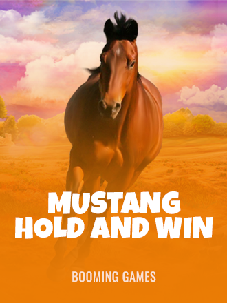 Mustang Hold and Win