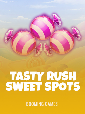 Tasty Rush Sweet Spots