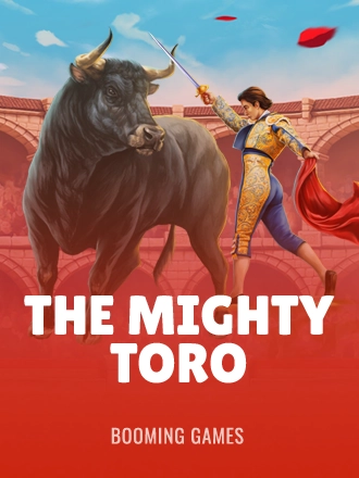 The Mighty Toro