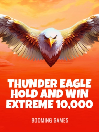 Thunder Eagle Hold and Win Extreme 10,000