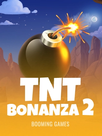 TNT Bonanza 2