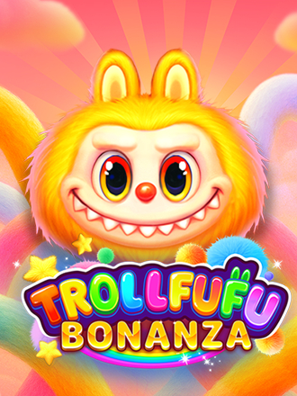 Trollfufu Bonanza