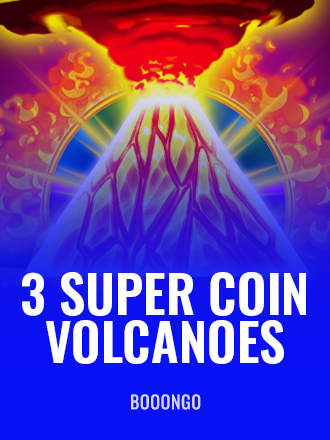 3 Super Coin Volcanoes