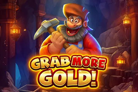 Grab more Gold