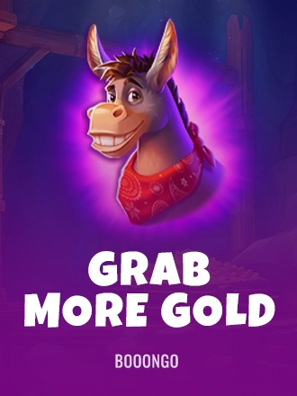 Grab more Gold