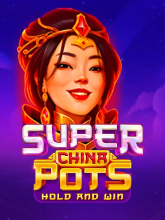 Super China Pots