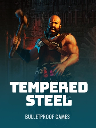 Tempered Steel
