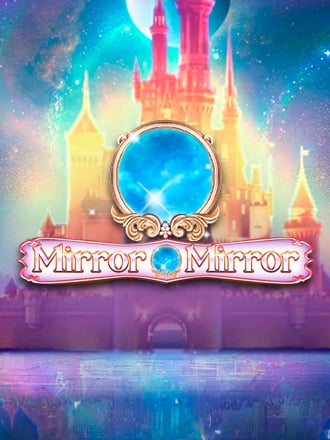 Mirror Mirror