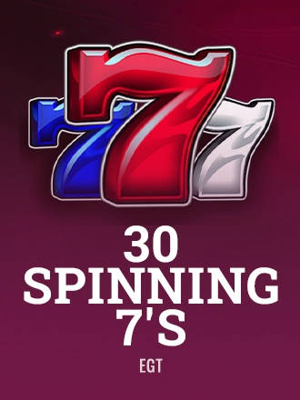 30 Spinning 7's