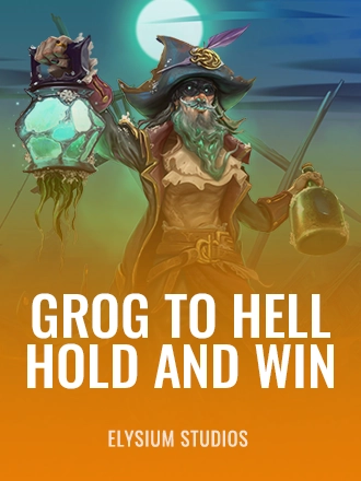 Grog to Hell Hold and Win