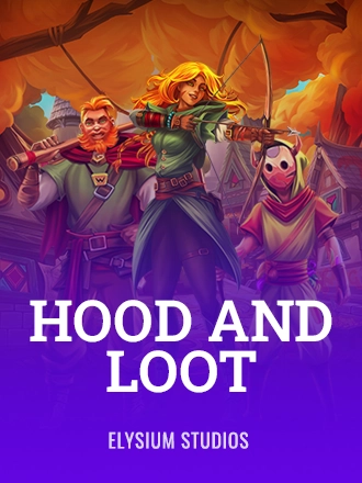 Hood And Loot