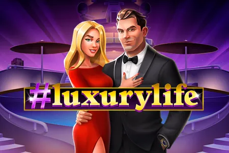 Luxury Life