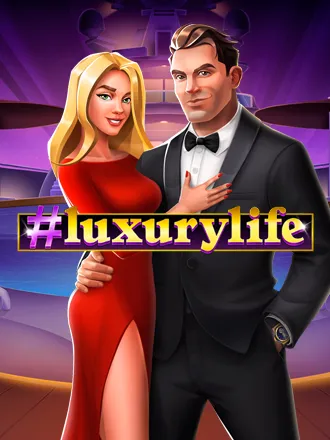 Luxury Life