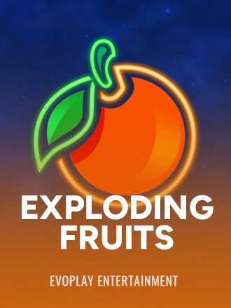 Exploding Fruits
