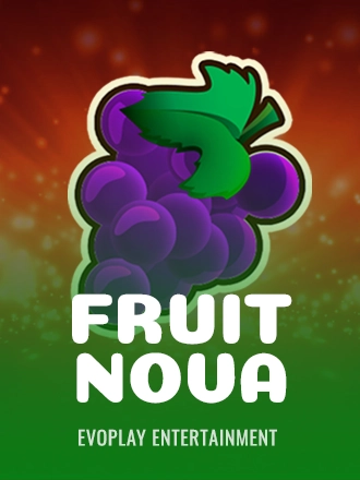 Fruit Nova