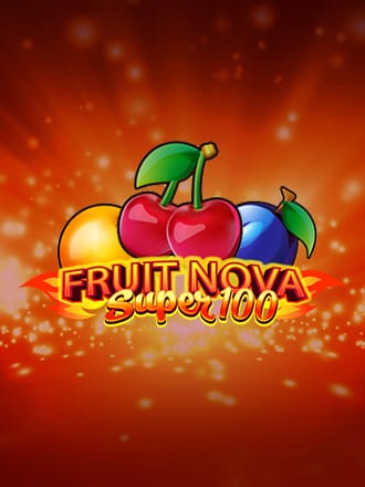 Fruit Super Nova 100