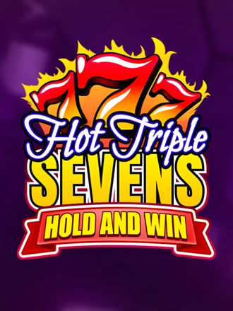 Hot Triple Sevens Hold & Win
