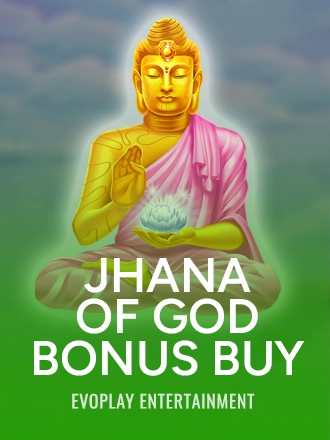 Jhana of God Bonus Buy