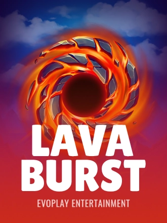 Lava Burst