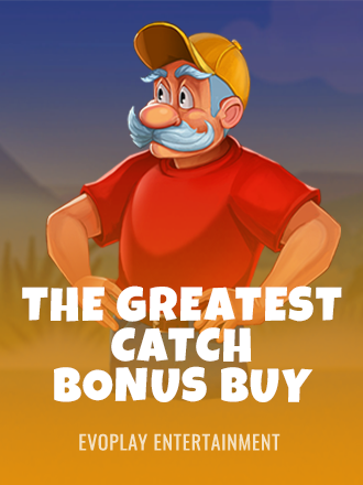 The Greatest Catch Bonus Buy