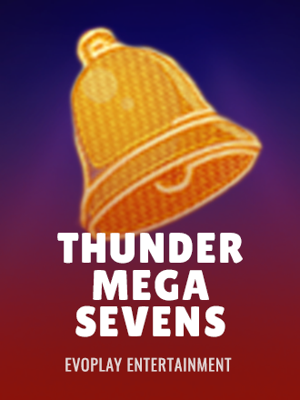 Thunder Mega Sevens
