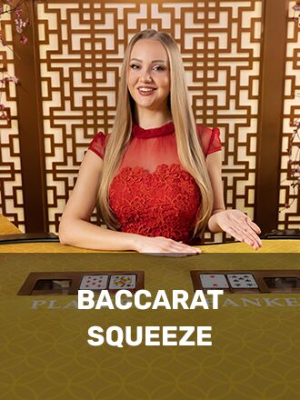 Baccarat Squeeze