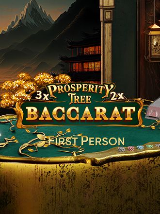 First Person Prosperity Tree Baccarat