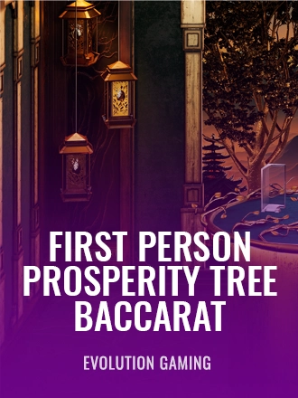 First Person Prosperity Tree Baccarat