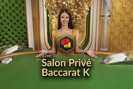 Salon Privé Baccarat K