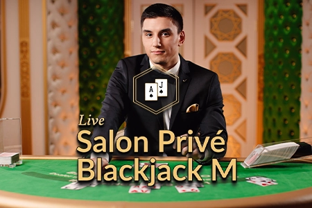 Salon Privé Blackjack M