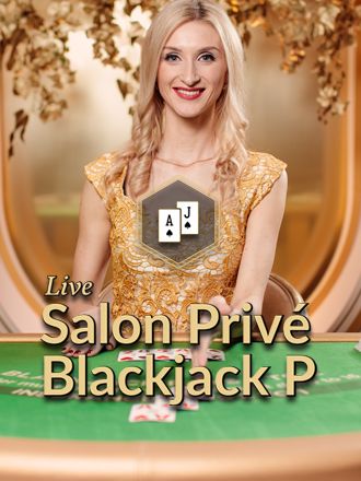 Salon Privé Blackjack P