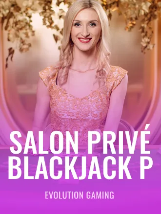 Salon Privé Blackjack P