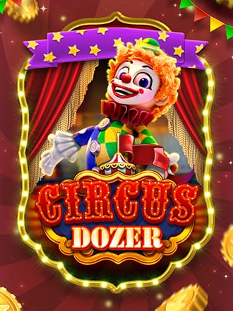 Circus Dozer