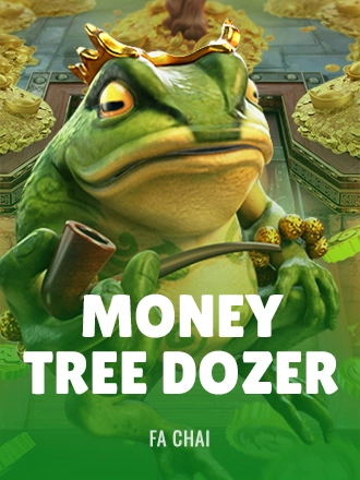 Money Tree Dozer